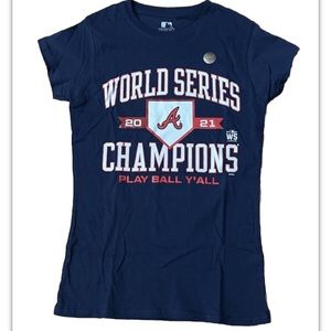 Atlanta Braves 2021 World Series Champions Shirt Women’s Cut PLAY BALL Y’ALL NEW